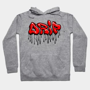 DRIP Hoodie